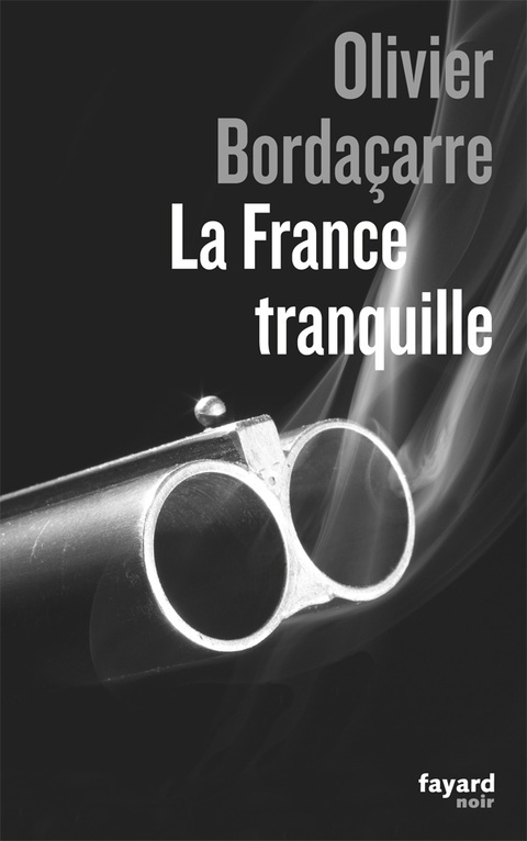 Cover image for book La France tranquille