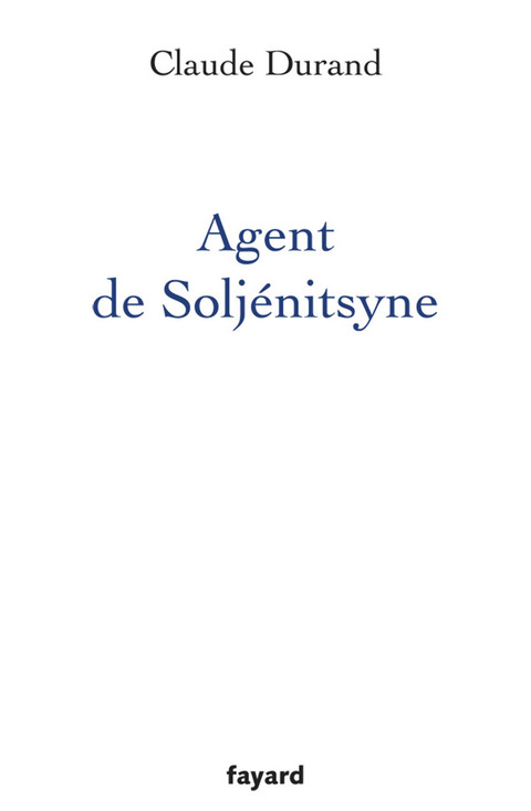 Cover image for book Agent de Soljenitsyne
