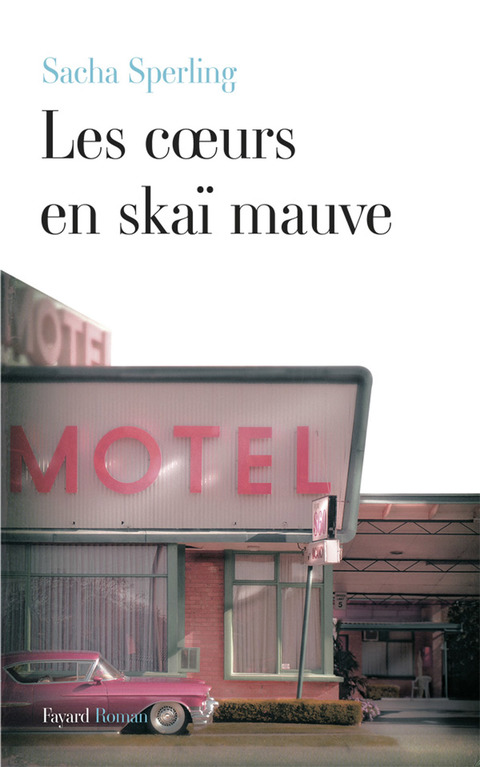 Cover image for book Les coeurs en skaï mauve
