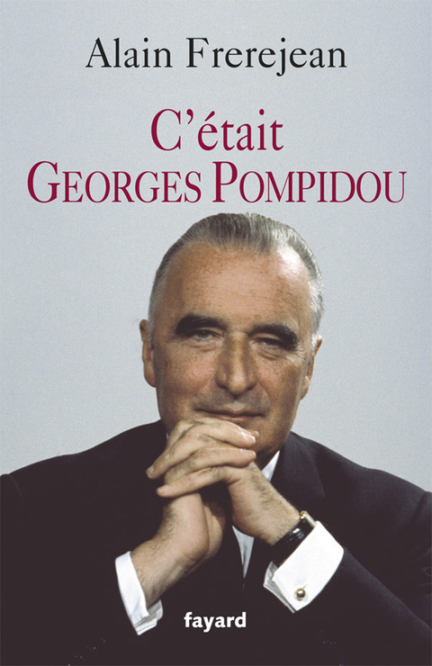 Cover image for book C'était Georges Pompidou