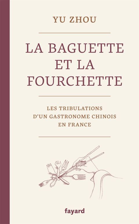 Cover image for book La baguette et la fourchette