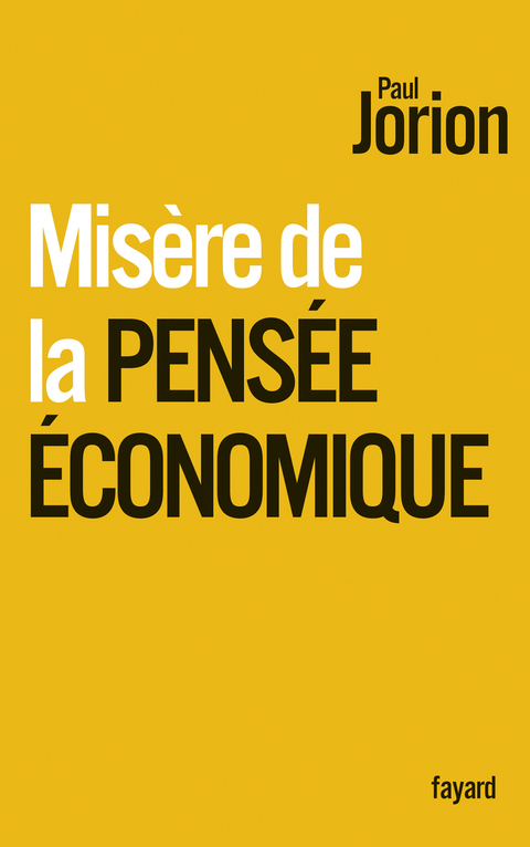 Cover image for book Misère de la pensée économique