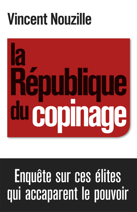 Cover image for book La République du copinage