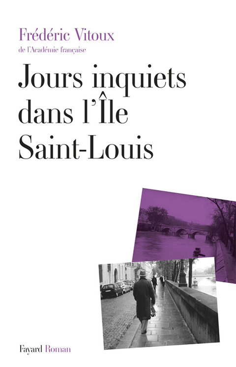 Cover image for book Jours inquiets dans l'Île Saint-Louis