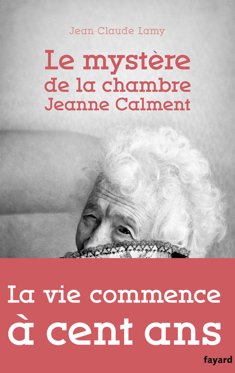 Cover image for book Le mystère de la chambre Jeanne Calment