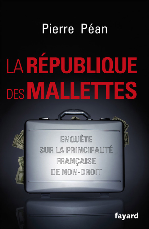 Cover image for book La République des mallettes