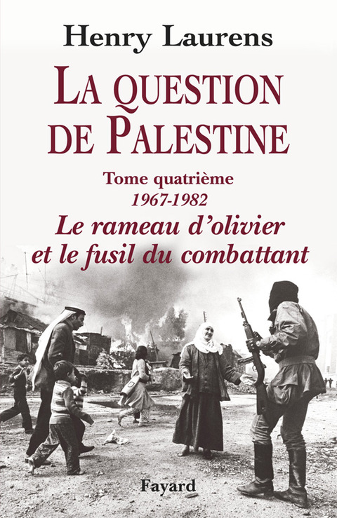 Cover image for book La Question de Palestine, tome 4