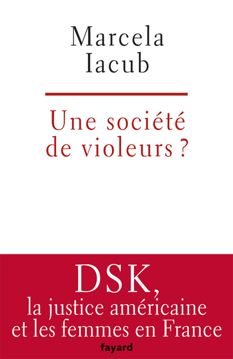 Cover image for book Une société de violeurs?