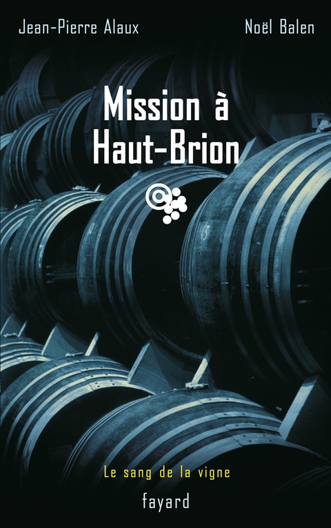 Cover image for book Mission à Haut-Brion