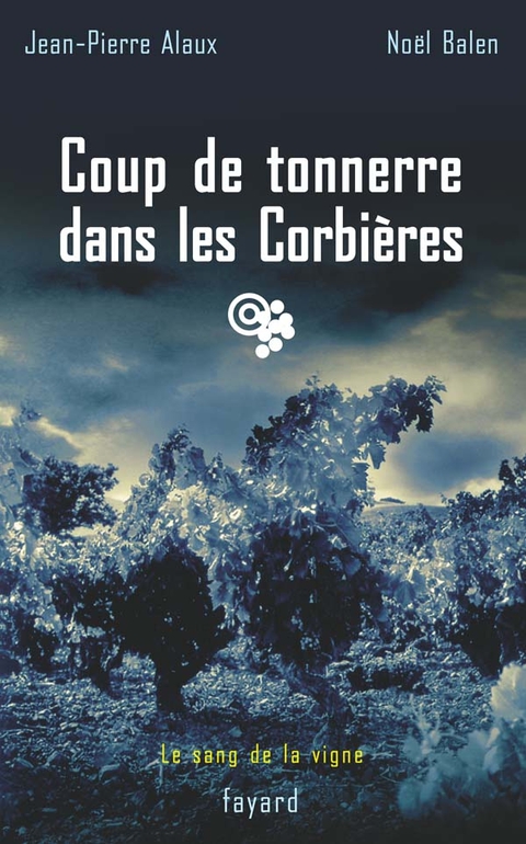 Cover image for book Coup de tonnerre dans les Corbières
