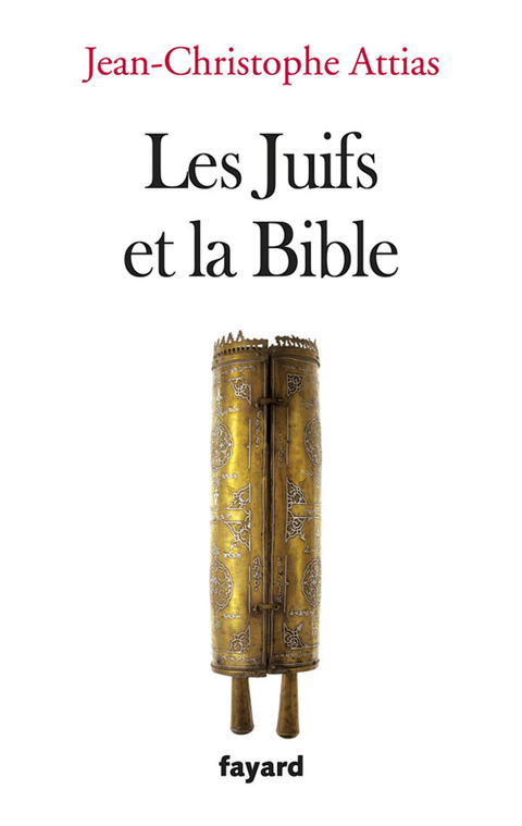 Cover image for book Les juifs et la Bible