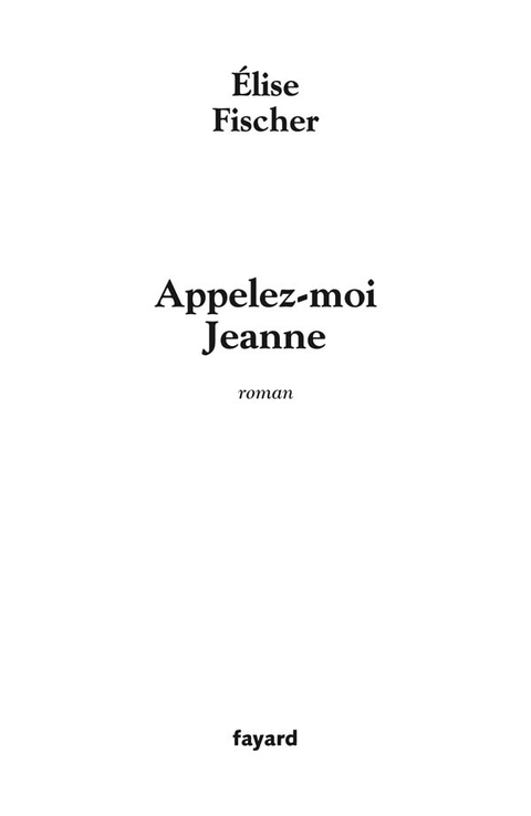 Cover image for book Appelez-moi Jeanne