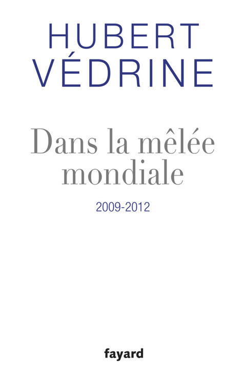 Cover image for book Dans la mêlée mondiale