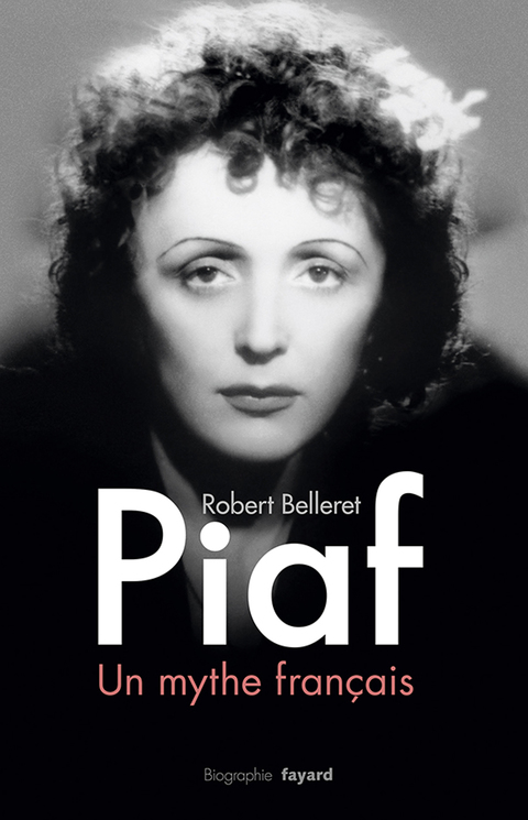 Cover image for book Piaf, un mythe français