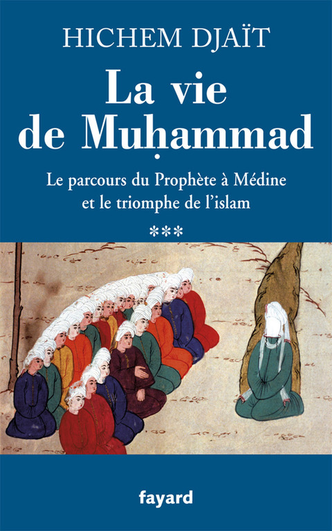 Cover image for book La vie de Muhammad T.3