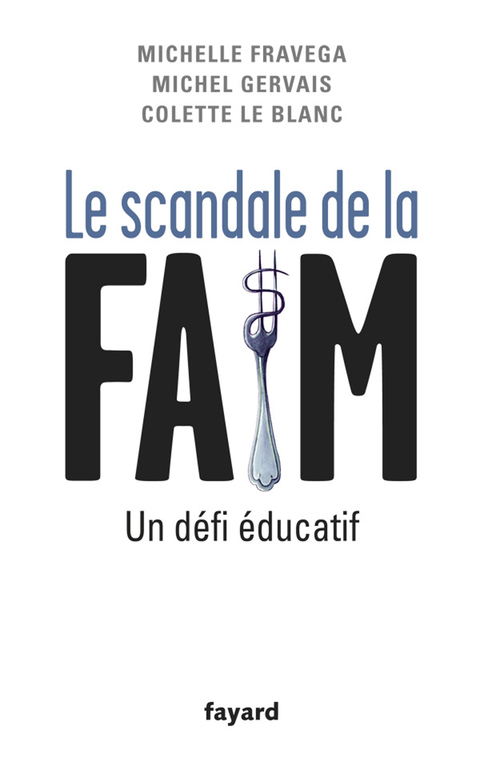 Cover image for book Le Scandale de la faim