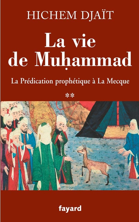 Cover image for book La vie de Muhammad T.2