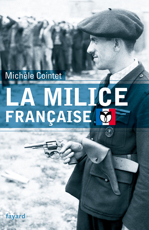 Cover image for book La milice française