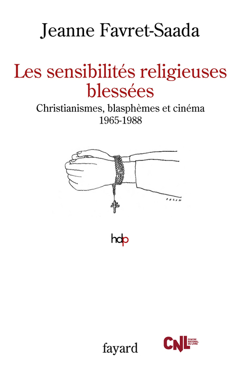 Cover image for book Les sensibilités religieuses blessées