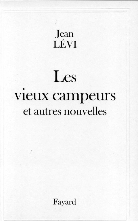 Cover image for book Les Vieux campeurs