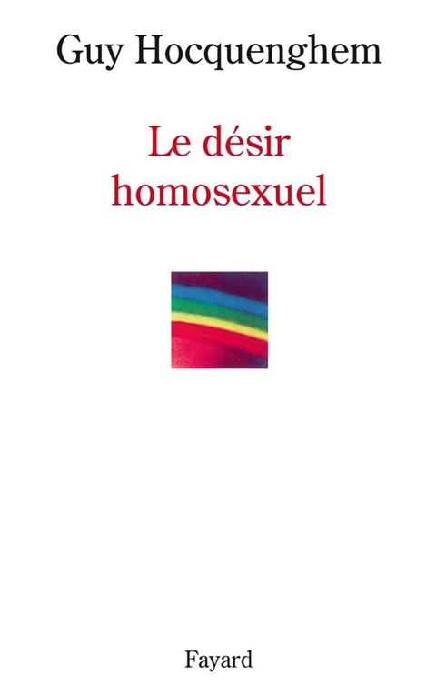 Cover image for book Le désir homosexuel