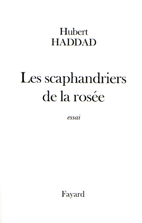 Cover image for book Les scaphandriers de la rosée