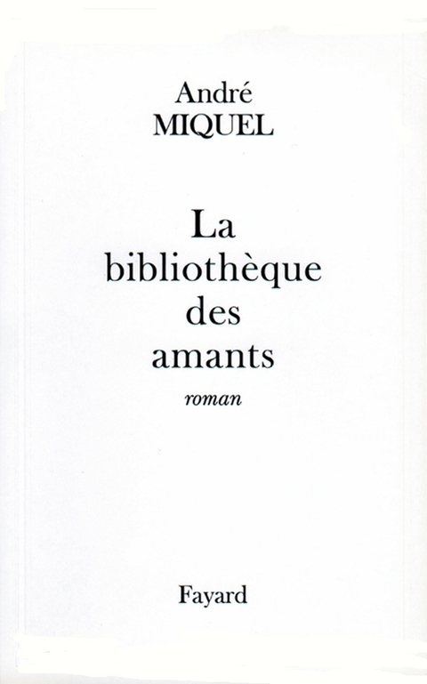 Cover image for book La Bibliothèque des amants