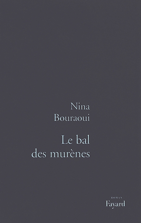 Cover image for book Le Bal des murènes