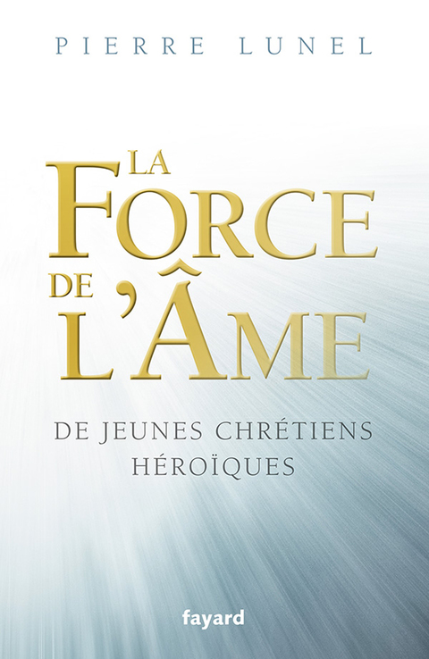 Cover image for book La force de l'âme
