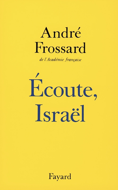 Cover image for book Ecoute Israël