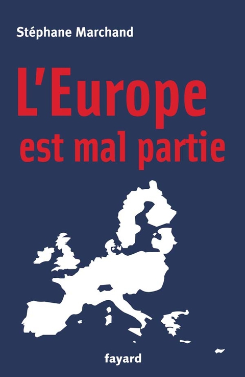 Cover image for book L'Europe est mal partie