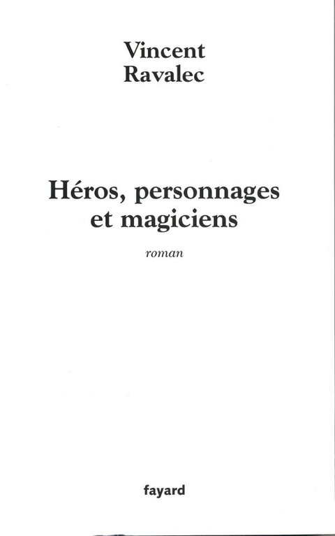 Cover image for book Héros, personnages et magiciens