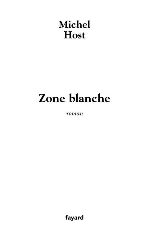 Cover image for book Zone blanche