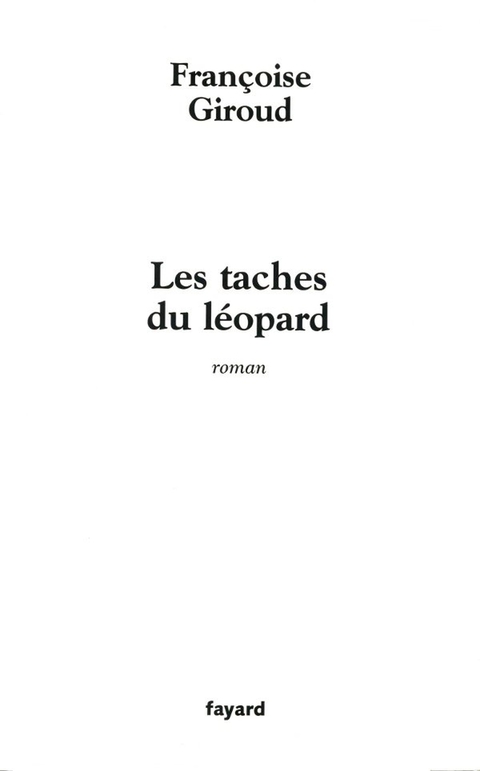 Cover image for book Les taches du léopard