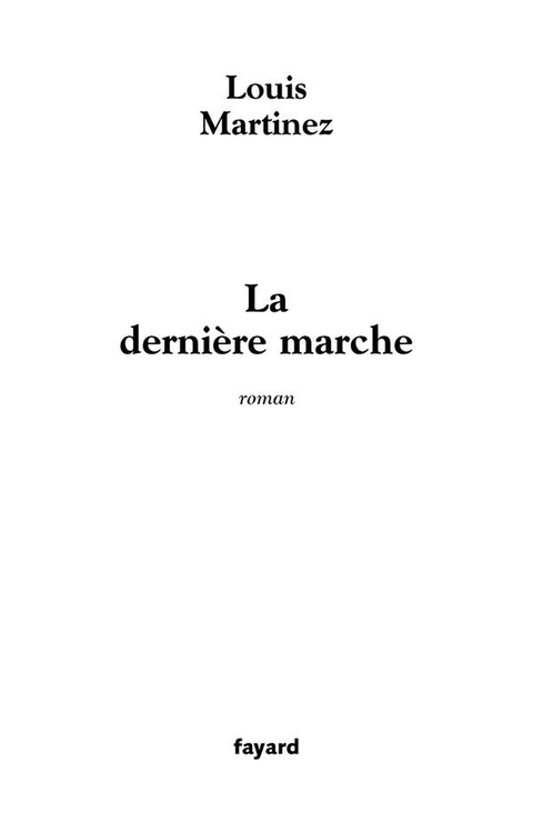 Cover image for book La Dernière marche