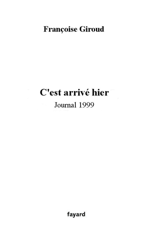 Cover image for book C'est arrivé hier