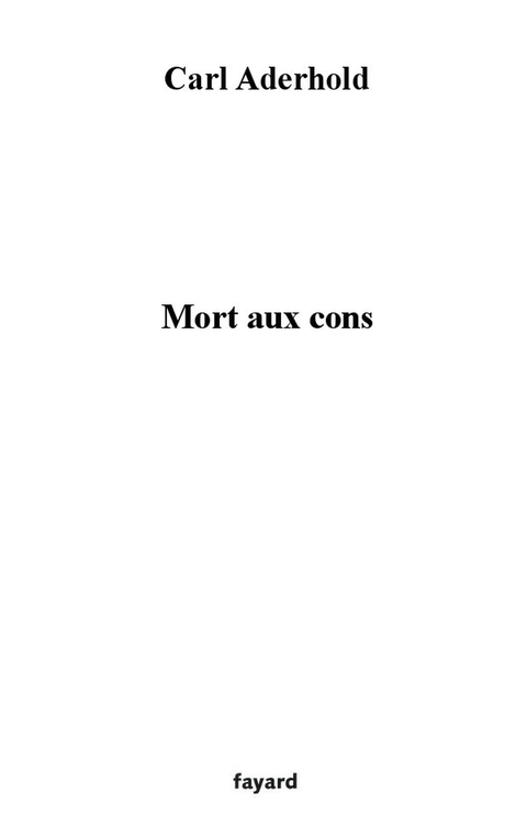 Cover image for book Mort aux cons