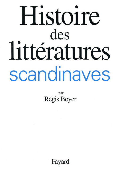 Cover image for book Histoire des littératures scandinaves