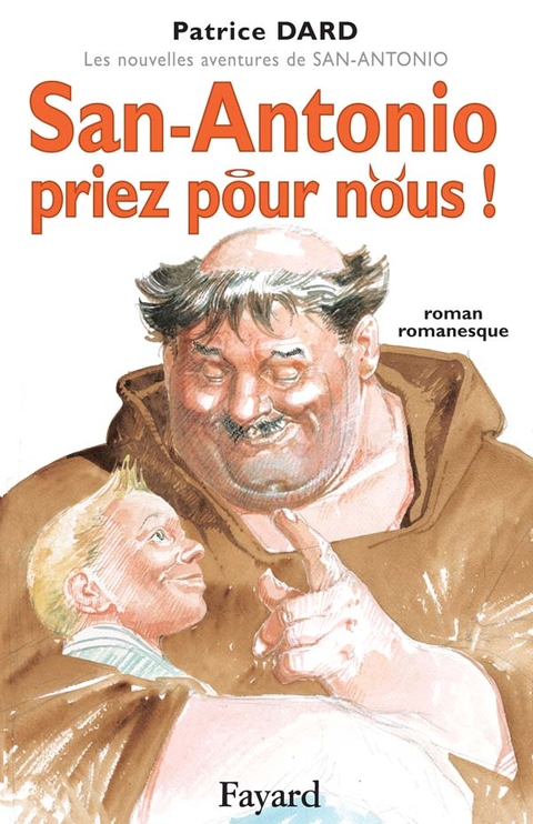 Cover image for book San-Antonio, priez pour nous !