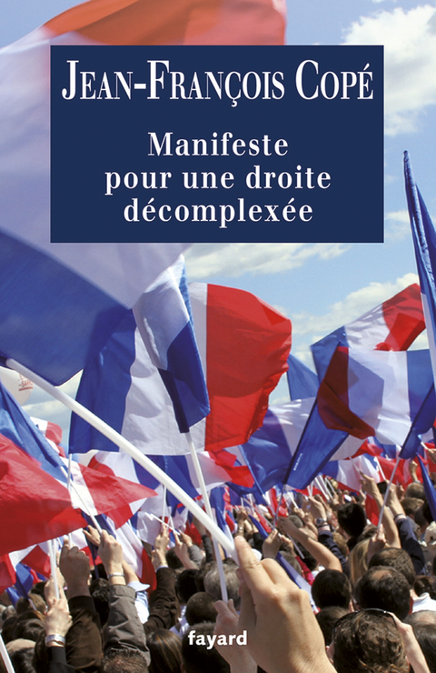 Cover image for book Manifeste pour une droite décomplexée