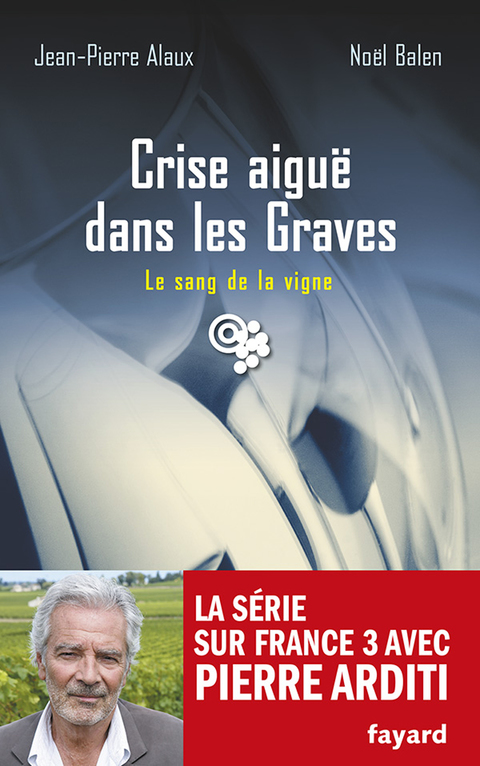 Cover image for book Crise aiguë dans les Graves