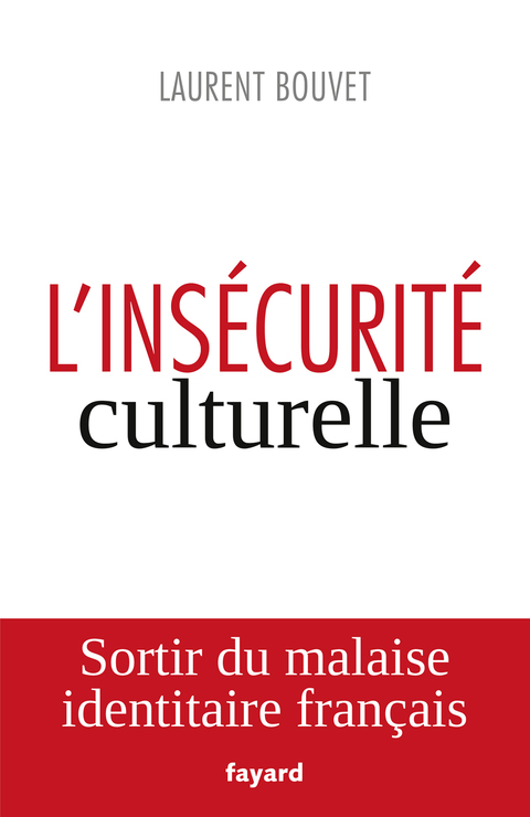Cover image for book L'insécurité culturelle