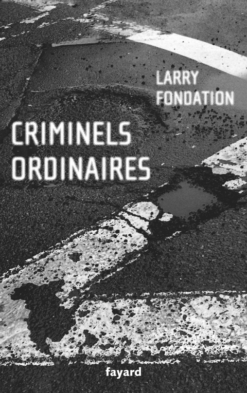 Cover image for book Criminels ordinaires