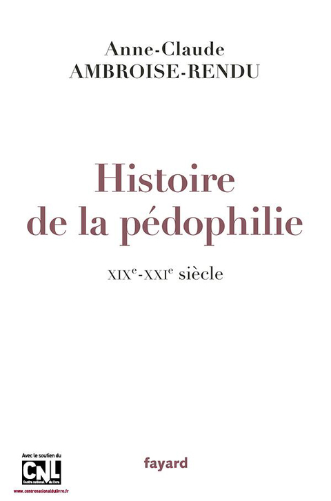 Cover image for book Histoire de la pédophilie