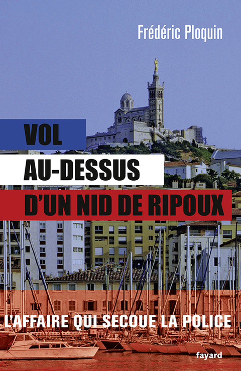 Cover image for book Vol au-dessus d'un nid de ripoux