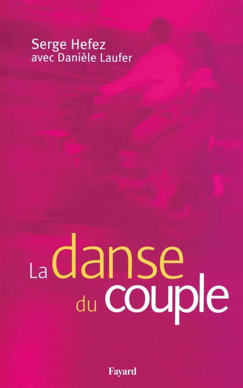 Cover image for book La danse du couple