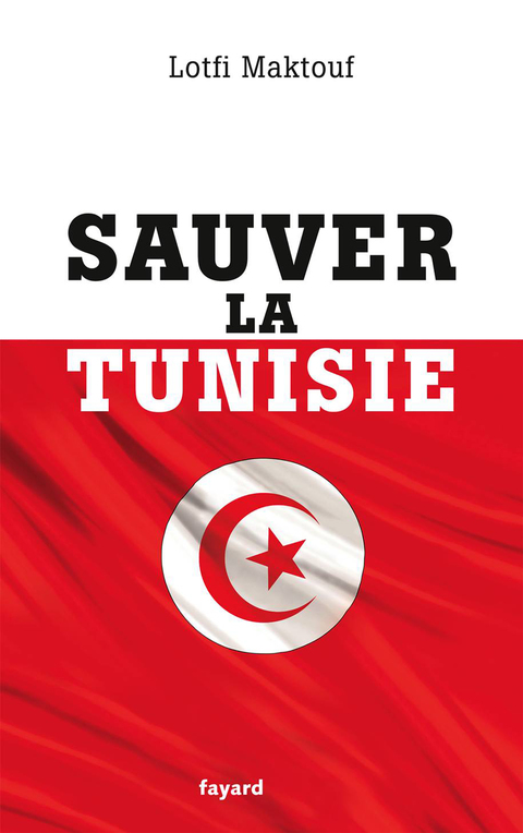 Cover image for book Sauver la Tunisie