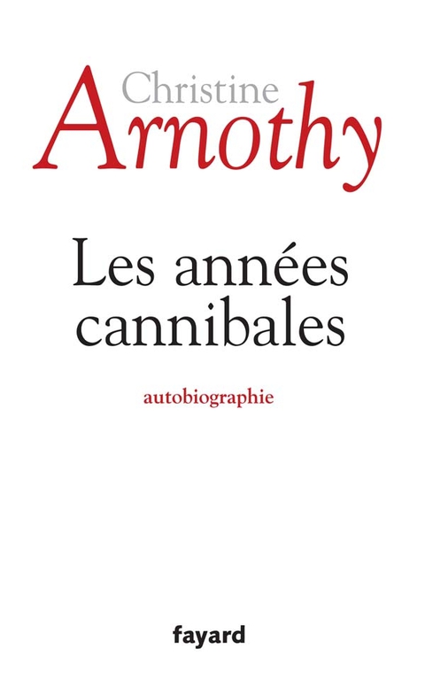 Cover image for book Les années cannibales