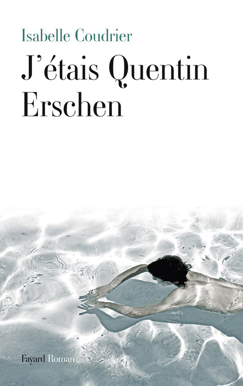 Cover image for book J'étais Quentin Erschen