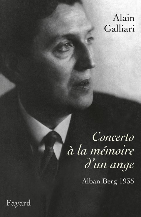 Cover image for book Concerto à la mémoire d'un ange, Alban Berg 1935